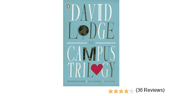 The Campus Trilogy - David Lodge - instructionrobot
